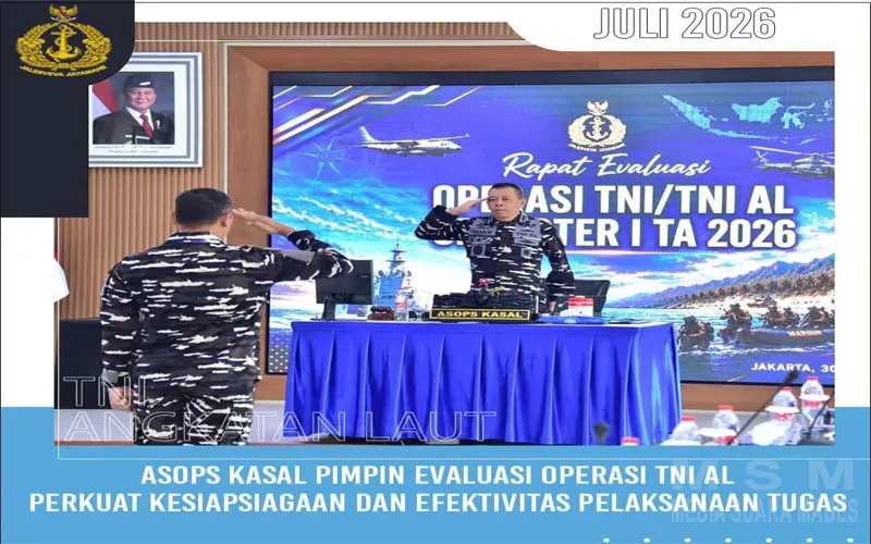 Asops Kasal Pimpin Evaluasi Operasi TNI AL Semester I 2026, Perkuat Efektivitas Operasi dan Keamanan Maritim