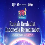 Rupiah Berdaulat, Indonesia Bermartabat ”Dalam Festival FERBI 14 s.d 16 Agustus di Istora Senayan”