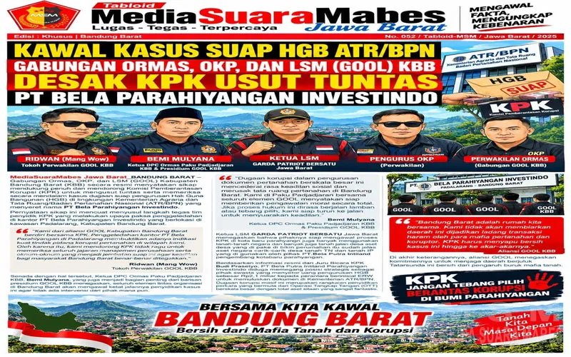 Kawal Kasus Suap HGB ATR/BPN, Gabungan Ormas, OKP, dan LSM (GOOL) KBB Desak KPK Usut Tuntas PT Bela Parahyangan Investindo