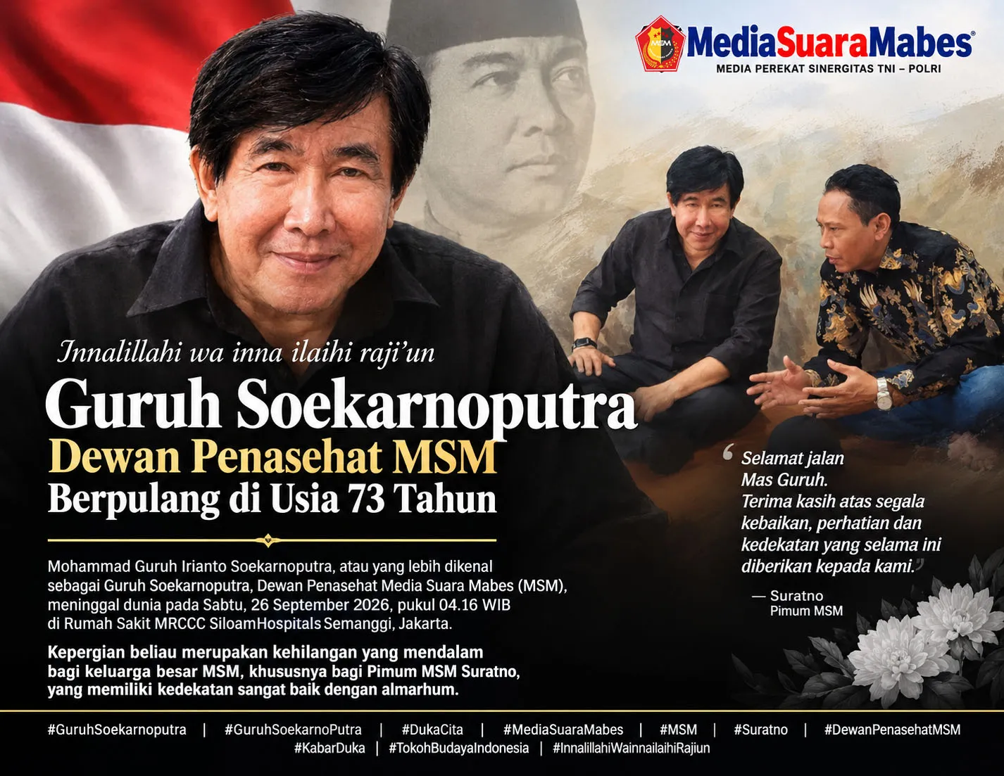 Guruh Soekarnoputra, Dewan Penasehat MSM, Berpulang di Usia 73 Tahun
