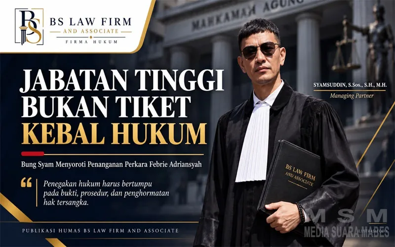 Bung Syam: Jabatan Tinggi Bukan Tiket Kebal Hukum, Kasus Febrie Jadi Ujian Kejagung