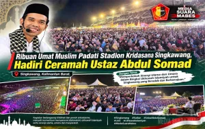 Ribuan Umat Muslim Padati Stadion Kridasana Singkawang, Hadiri Ceramah Ustaz Abdul Somad
