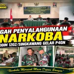 Cegah Penyalahgunaan Narkoba, Kodim 1202/Singkawang Gelar P4GN