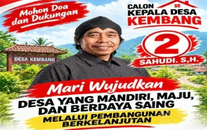 Sahudi, Calon Kades Kembang Nomor Urut 2: Optimalisasi Pancer Door dan Aset Desa Jadi Kunci Kesejahteraan Warga